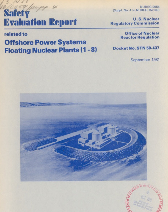 Safety Evaluation Report for Offshore Power Systems
floating nuclear power plants